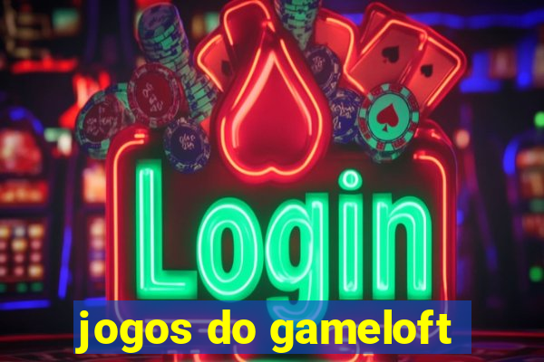 jogos do gameloft